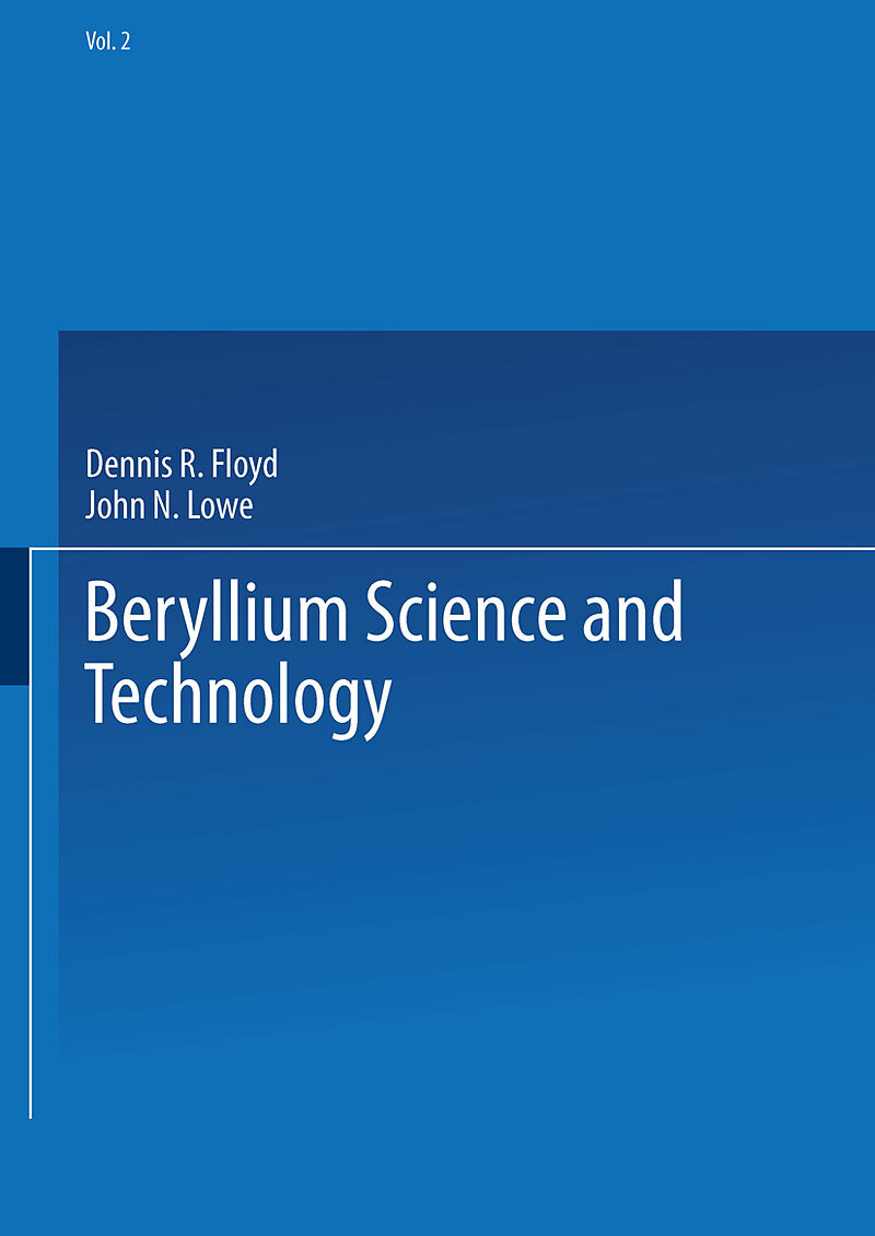 Beryllium Science and Technology