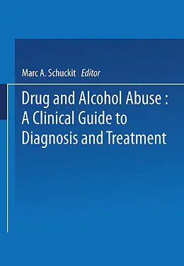 E-Book (pdf) Drug and Alcohol Abuse von Marc A. Schuckit