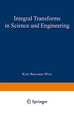 E-Book (pdf) Integral Transforms in Science and Engineering von K. Wolf