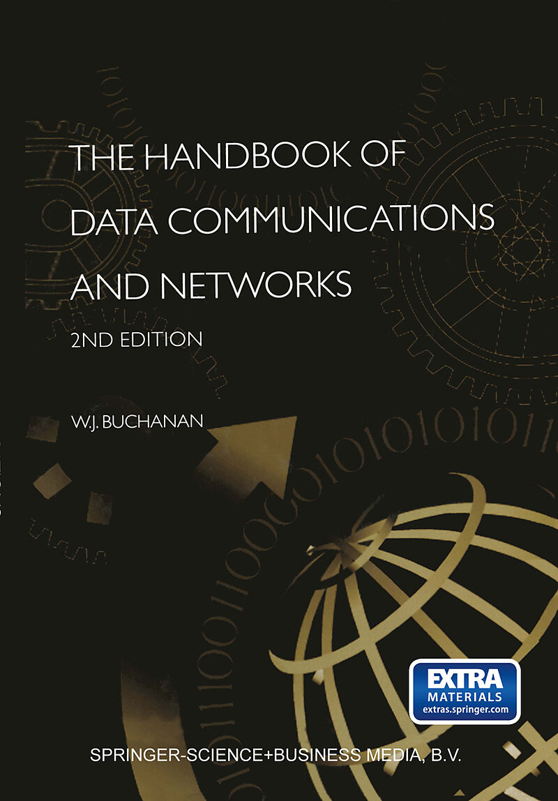 The Handbook of Data Communications and Networks