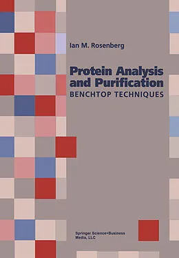 E-Book (pdf) Protein Analysis and Purification von I. M. Rosenberg