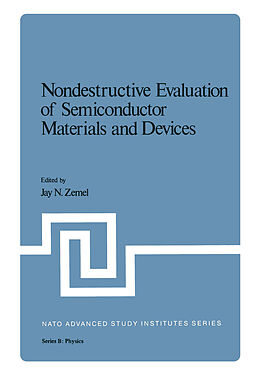 Couverture cartonnée Nondestructive Evaluation of Semiconductor Materials and Devices de 