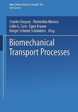 Kartonierter Einband Biomechanical Transport Processes von Charles Baquey
