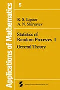 E-Book (pdf) Statistics of Random Processes I von R. S. Liptser, A. N. Shiryaev