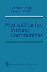 Kartonierter Einband Medical Practice in Rural Communities von Mutel