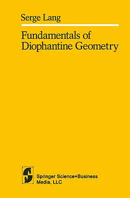 E-Book (pdf) Fundamentals of Diophantine Geometry von S. Lang