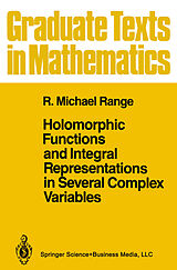 eBook (pdf) Holomorphic Functions and Integral Representations in Several Complex Variables de R. Michael Range