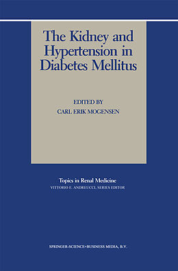 Kartonierter Einband The Kidney and Hypertension in Diabetes Mellitus von 