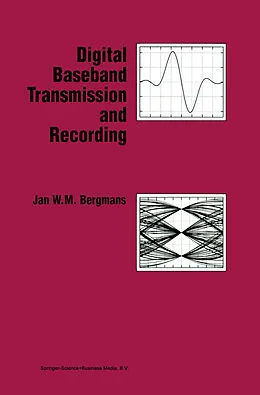 E-Book (pdf) Digital Baseband Transmission and Recording von J. W. M Bergmans