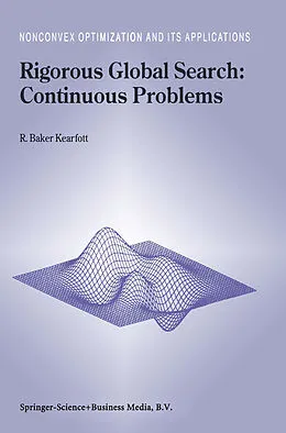 E-Book (pdf) Rigorous Global Search: Continuous Problems von R. Baker Kearfott