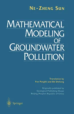E-Book (pdf) Mathematical Modeling of Groundwater Pollution von Ne-Zheng Sun, Alexander Sun