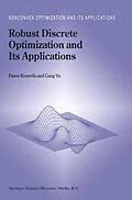 E-Book (pdf) Robust Discrete Optimization and Its Applications von Panos Kouvelis, Gang Yu