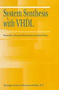 E-Book (pdf) System Synthesis with VHDL von Petru Eles, Krzysztof Kuchcinski, Zebo Peng