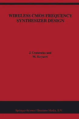 E-Book (pdf) Wireless CMOS Frequency Synthesizer Design von J. Craninckx, Michiel Steyaert