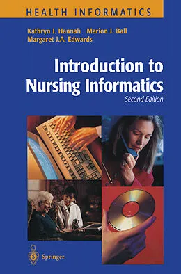 E-Book (pdf) Introduction to Nursing Informatics von Kathryn J. Hannah, Marion J. Ball, Margaret J. A. Edwards