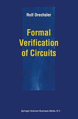 E-Book (pdf) Formal Verification of Circuits von Rolf Drechsler