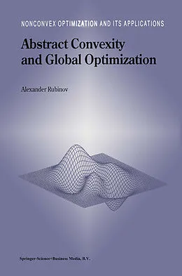 E-Book (pdf) Abstract Convexity and Global Optimization von Alexander M. Rubinov