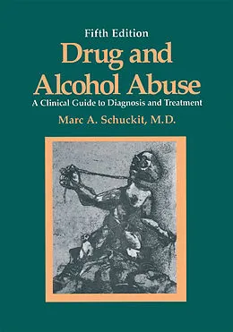 E-Book (pdf) Drug and Alcohol Abuse von Marc A. Schuckit