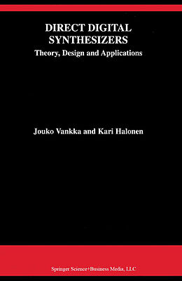 E-Book (pdf) Direct Digital Synthesizers von Jouko Vankka, Kari A. I. Halonen