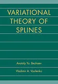 E-Book (pdf) Variational Theory of Splines von Anatoly Yu. Bezhaev, Vladimir A. Vasilenko