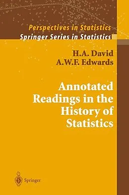 E-Book (pdf) Annotated Readings in the History of Statistics von H. A. David, A. W. F. Edwards