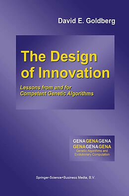 Couverture cartonnée The Design of Innovation de David E. Goldberg