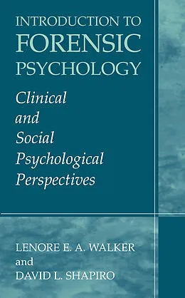 E-Book (pdf) Introduction to Forensic Psychology von Lenore E. A. Walker, David Shapiro