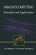 E-Book (pdf) Immunocomputing von Alexander O. Tarakanov, Victor A. Skormin, S. P. Sokolova
