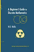 E-Book (pdf) A Beginner's Guide to Discrete Mathematics von W. D. Wallis