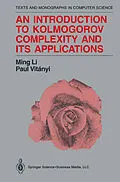 E-Book (pdf) An Introduction to Kolmogorov Complexity and Its Applications von Ming Li, Paul Vitanyi