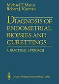 E-Book (pdf) Diagnosis of Endometrial Biopsies and Curettings von Michael Mazur, Robert J. Kurman