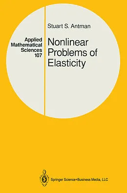 E-Book (pdf) Nonlinear Problems of Elasticity von Stuart Antman