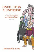 E-Book (pdf) Once Upon a Universe von Robert Gilmore