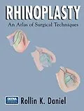 E-Book (pdf) Rhinoplasty von Rollin K. Daniel