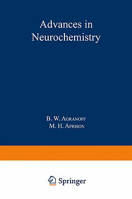 E-Book (pdf) Advances in Neurochemistry von B. W. Agranoff, M. H. Aprison