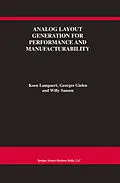 E-Book (pdf) Analog Layout Generation for Performance and Manufacturability von Koen Lampaert, Georges Gielen, Willy M. C. Sansen