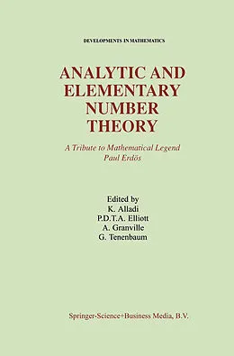 E-Book (pdf) Analytic and Elementary Number Theory von Krishnaswami Alladi, P. D. T. A. Elliott, Andrew Granville