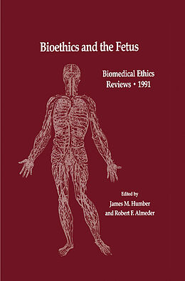 Couverture cartonnée Bioethics and the Fetus de 