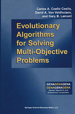 eBook (pdf) Evolutionary Algorithms for Solving Multi-Objective Problems de Carlos Coello Coello, David A. van Veldhuizen, Gary B. Lamont