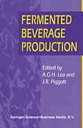 E-Book (pdf) Fermented Beverage Production von Andrew G. H. Lea, John R. Piggott