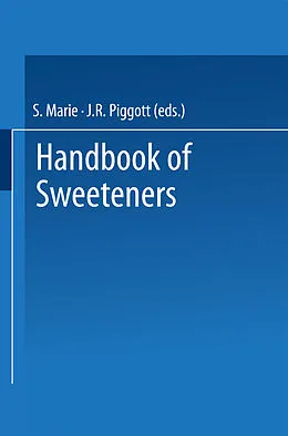 E-Book (pdf) Handbook of Sweeteners von S. Marie, J. R. Piggott