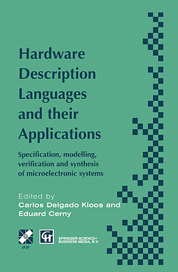 Kartonierter Einband Hardware Description Languages and their Applications von 