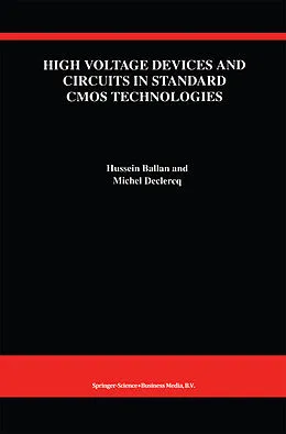 E-Book (pdf) High Voltage Devices and Circuits in Standard CMOS Technologies von Hussein Ballan, Michel Declercq