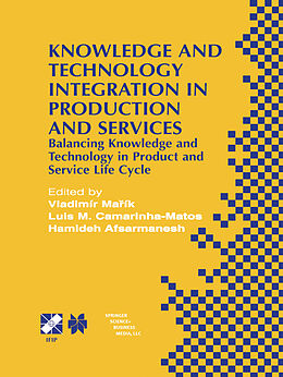Kartonierter Einband Knowledge and Technology Integration in Production and Services von 