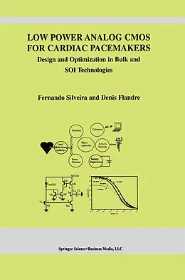 E-Book (pdf) Low Power Analog CMOS for Cardiac Pacemakers von Fernando Silveira, Denis Flandre