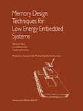 E-Book (pdf) Memory Design Techniques for Low Energy Embedded Systems von Alberto Macii, Luca Benini, Massimo Poncino