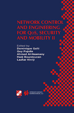 Couverture cartonnée Network Control and Engineering for QoS, Security and Mobility II de 