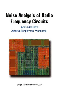 E-Book (pdf) Noise Analysis of Radio Frequency Circuits von Amit Mehrotra, Alberto L. Sangiovanni-Vincentelli
