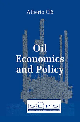 E-Book (pdf) Oil Economics and Policy von Alberto Clo