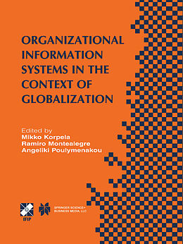 Kartonierter Einband Organizational Information Systems in the Context of Globalization von 